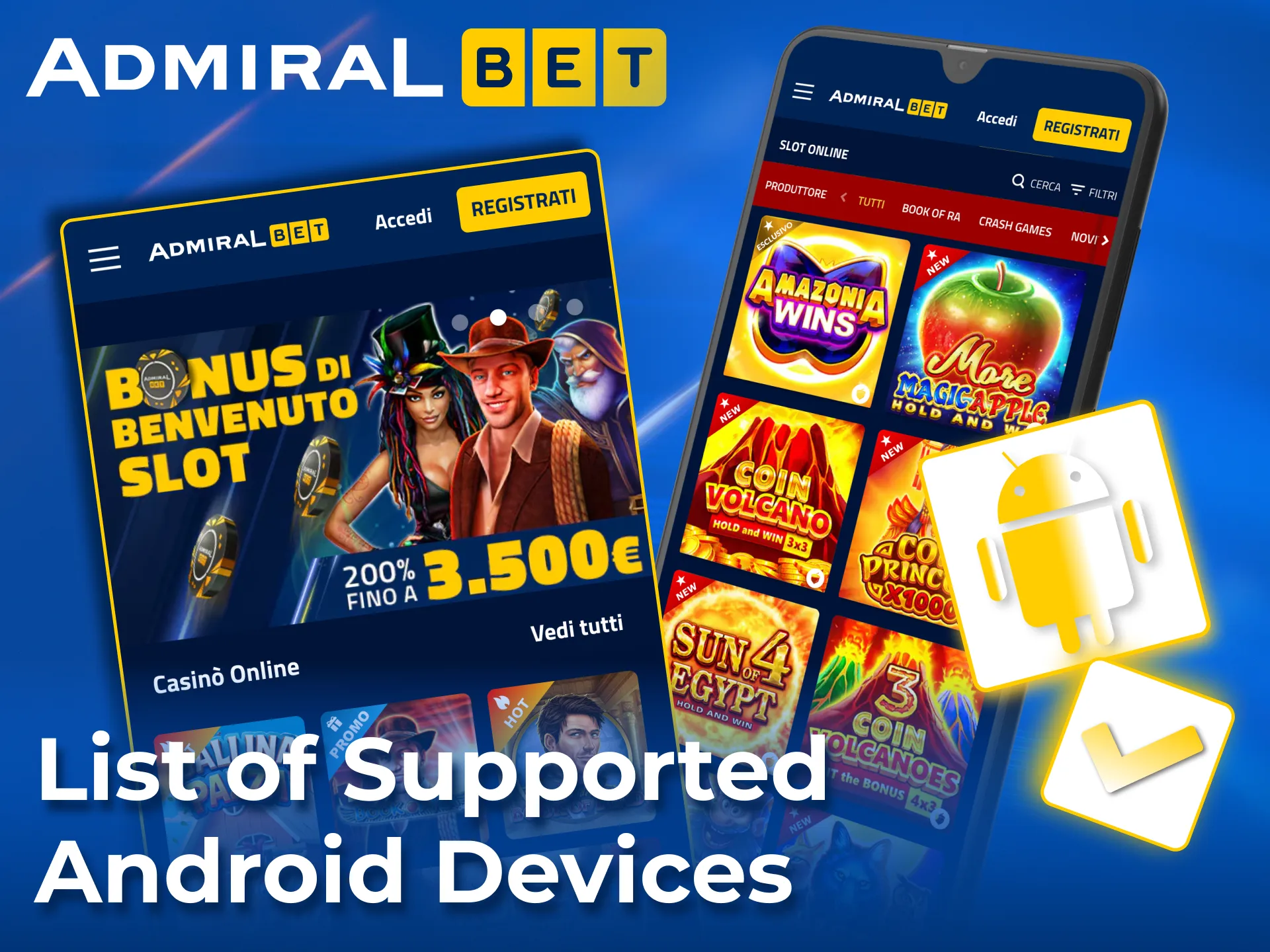 AdmiralBet is compatible with the best Android smartphones.