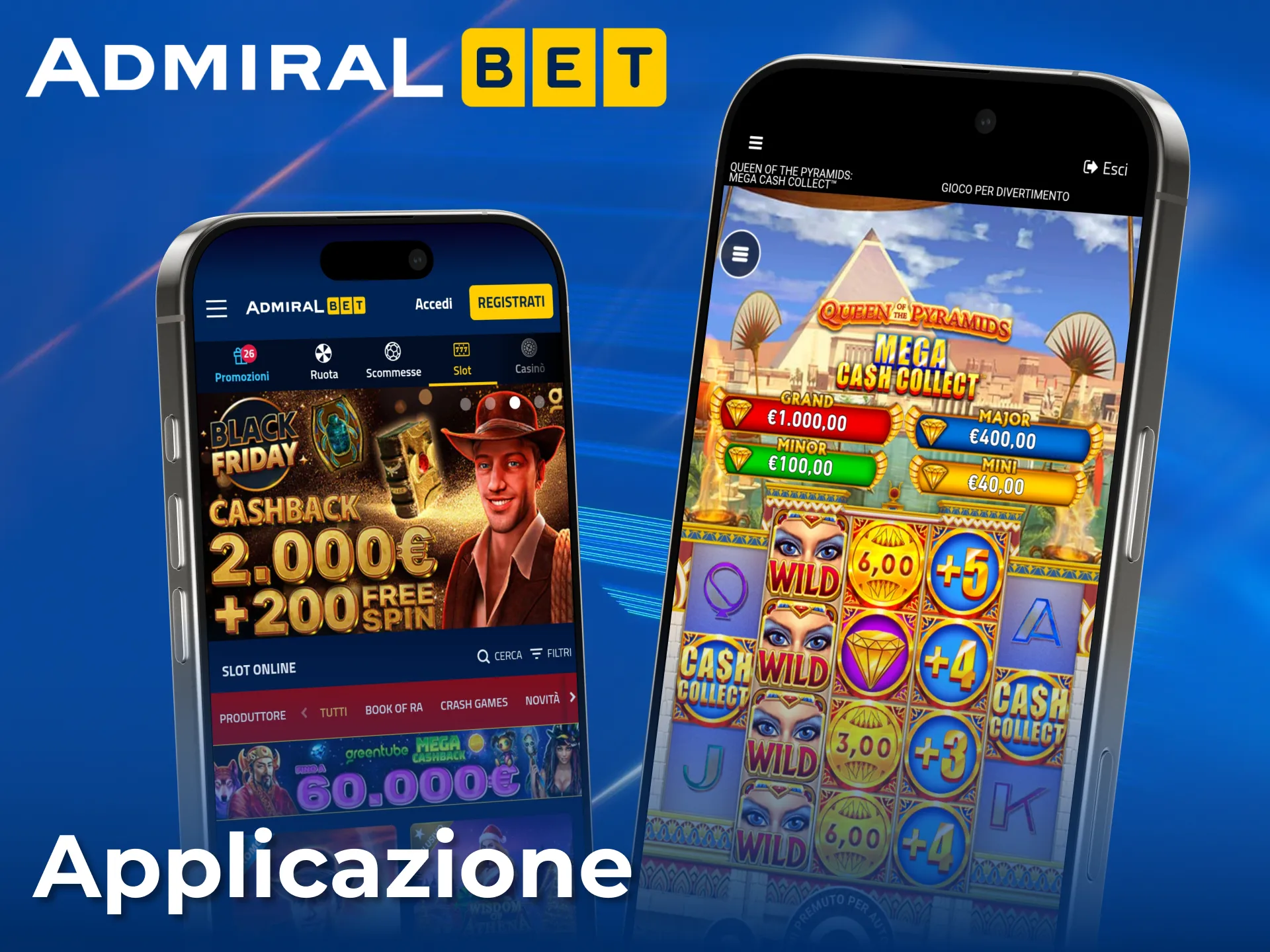 Scarica l'app mobile di AdmiralBet per giocare a tutte le tue slot preferite.