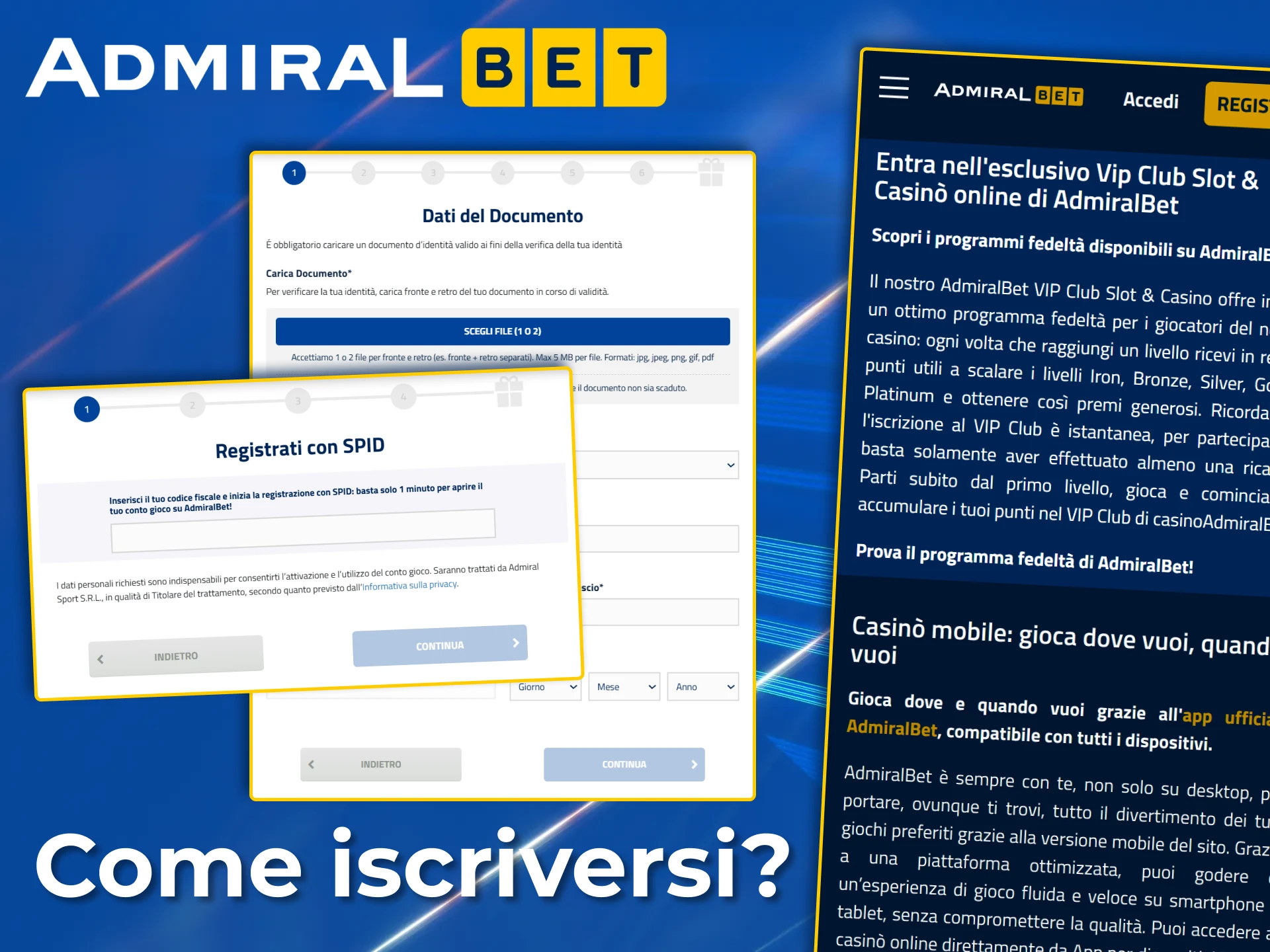 Registrati facilmente ad AdmiralBet per entrare a far parte dell'esclusivo VIP Club.