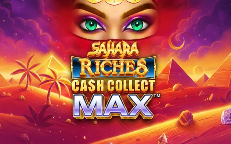 Reclama premios máximos en efectivo jugando Sahara Riches Cash Collect en AdmiralBet.