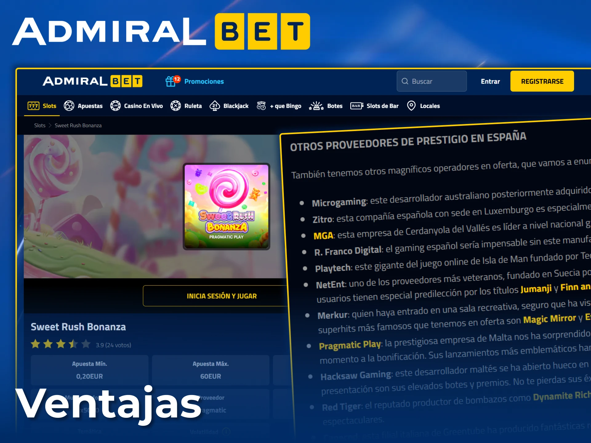 Elige las tragamonedas de AdmiralBet para disfrutar de fantásticos juegos de muchos proveedores con licencia y de confianza.